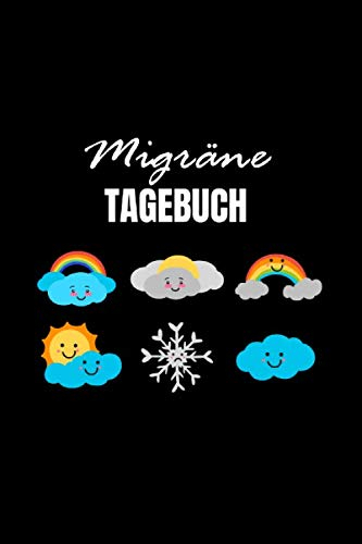 Migräne Tagebuch: Kopfschmerzen und Migräne Tagebuch zum Ausfüllen - 120 Seiten ca A5 Schmerztagebuch Schmerzprotokoll Kopfschmerzen Behandeln Migräne Therapie Migränekalender