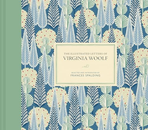 The Illustrated Letters of Virginia Woolf