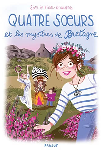 Quatre soeurs et les mystères de Bretagne
