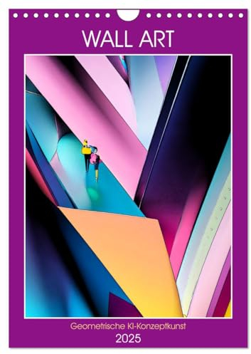 WALL ART Geometrische Konzeptkunst (Wandkalender 2025 DIN A4 hoch), CALVENDO Monatskalender