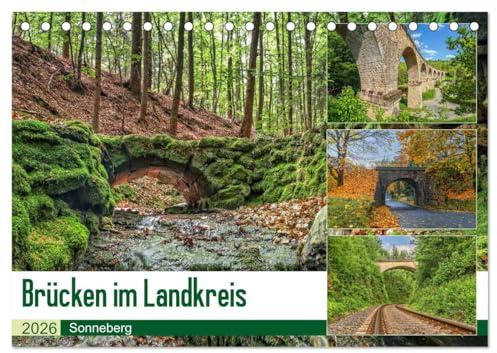 Brücken des Landkreises Sonneberg (Tischkalender 2026 DIN A5 quer), CALVENDO Monatskalender: 13 brillante Bilder zeigen eine faszinierende Brücken des Landkreises Sonneberg (CALVENDO Orte)