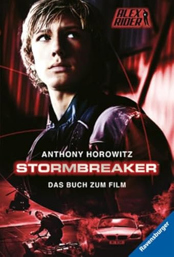 Stormbreaker. Filmausgabe. Mit Bonuskapitel (Alex Rider, Band 1): Das Buch zum Film. Mit exklusivem Bonuskapitel