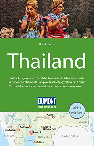 DUMONT Reise-Handbuch Reiseführer Thailand: mit Extra-Reisekarte