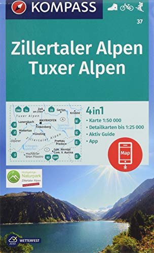 KOMPASS Wanderkarte Zillertaler Alpen, Tuxer Alpen: 4in1 Wanderkarte 1:50000 mit Aktiv Guide und Detailkarten inklusive Karte zur offline Verwendung ... Skitouren. (KOMPASS-Wanderkarten, Band 37)
