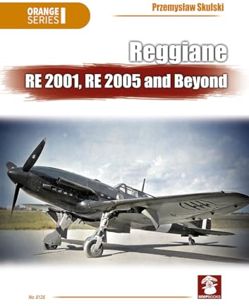 Reggiane RE 2001, RE 2005 and Beyond (Orange)