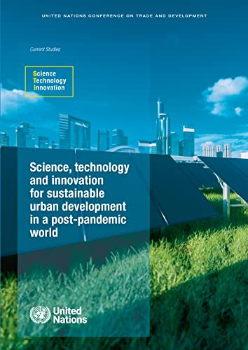 Science, Technology and Innovation for Sustainable Urban Development in a Post-pandemic World