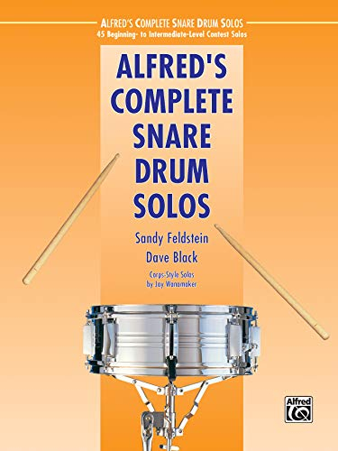 Alfred's Complete Snare Drum Solos (Alfred's Drum Method)