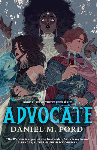 Advocate: Book Three of The Warden Series: 3