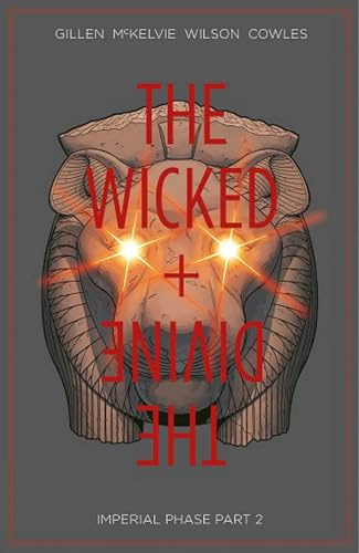 Wicked + The Divine Volume 6: Imperial Phase II