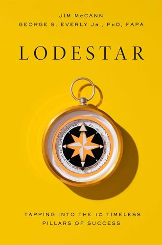 Lodestar: Tapping Into the 10 Timeless Pillars of Success