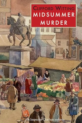 Midsummer Murder (The Inspector Harry Charlton Series)