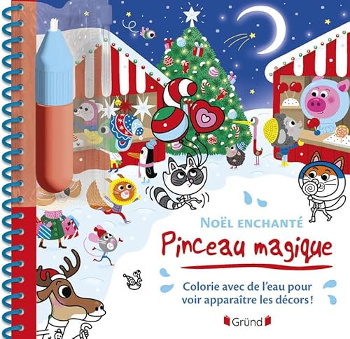 Pinceau magique – Noël enchanté – Livre coloriage magique à l'eau avec un pinceau – À partir de 3 ans