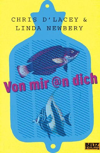 Von mir @n dich: Eine Liebesgeschichte (Gulliver)
