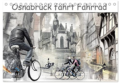 Osnabrück fährt Fahrrad (Tischkalender 2026 DIN A5 quer), CALVENDO Monatskalender: Fahrradfahren herzt die Stadt und betört die Strassen. (CALVENDO Orte)