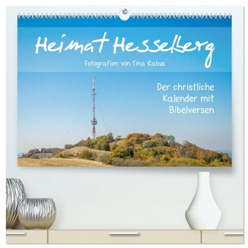Heimat Hesselberg (hochwertiger Premium Wandkalender 2026 DIN A2 quer), Kunstdruck in Hochglanz: Der Hesselberg in den vier Jahreszeiten. (CALVENDO Natur)
