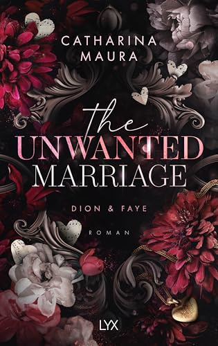 The Unwanted Marriage (The Windsors, Band 3)