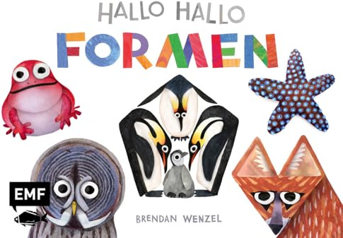 Hallo Hallo – Formen: Pappbilderbuch für Kinder ab 2 Jahren zum spielerischen Entdecken und Lernen