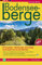 Bodenseeberge: 90 Tourentipps - Wanderungen und Anstiege auf die Berge rund um den Bodensee