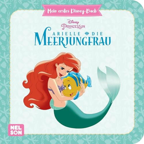 Mein erstes Disney Buch: Arielle die Meerjungfrau: Disney-Klassiker für die Kleinen ab 2 Jahre