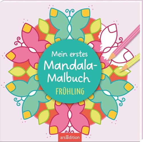 Mein erstes Mandala-Malbuch Frühling: Erstes Malbuch ab 2 Jahren mit einfachen Motiven und bunten Hintergründen