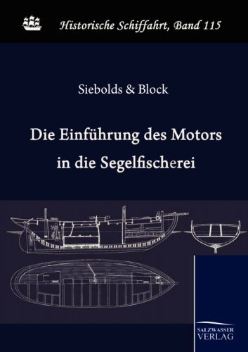 Die Einführung des Motors in die deutsche Segelfischerei