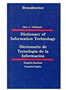 Wörterbuch der Informationstechnik /Diccionario de la Tecnología de la Información: Deutsch-Spanisch /Español-Alemán