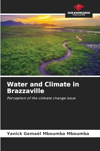 Water and Climate in Brazzaville: Perception of the climate change issue