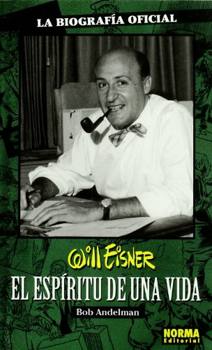 Will Eisner : el espíritu de una vida