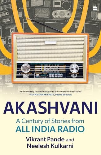 Akashvani: A Century of Stories from All India Radio