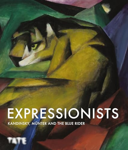 Expressionsists: Kandinsky, MUnter and the Blue Rider (Paperback) /anglais