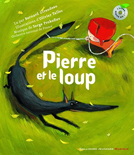 Pierre et le loup: 1 livre plus 1 CD Audio