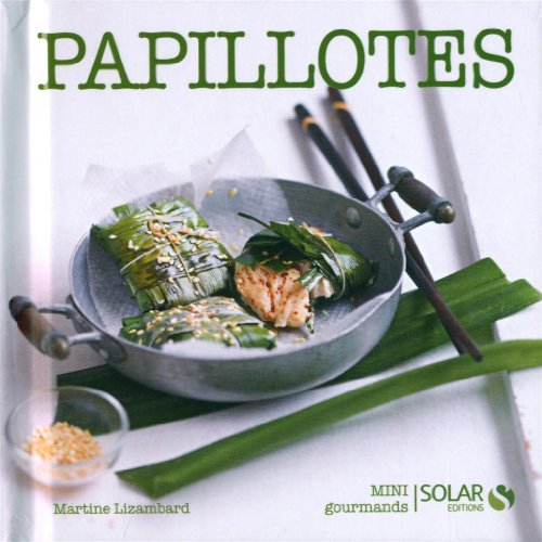 PAPILLOTES - MINI GOURMANDS