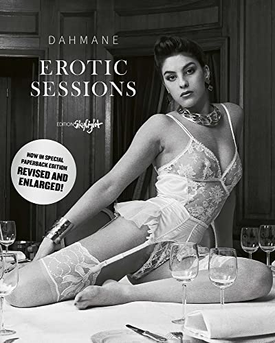 Erotic Sessions: Original English-French-German Edition. Special Paperback Edition - revised and enlarged.