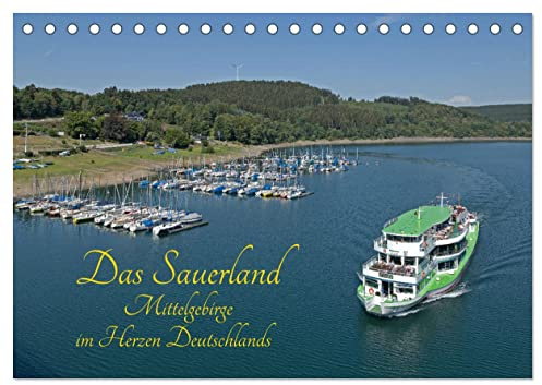 Das Sauerland - Mittelgebirge im Herzen Deutschlands (Tischkalender 2026 DIN A5 quer), CALVENDO Monatskalender: Das Sauerland, ein beliebtes Reiseziel. (CALVENDO Orte)