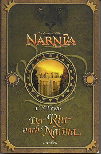 Der Ritt nach Narnia. Fantasy-Edition