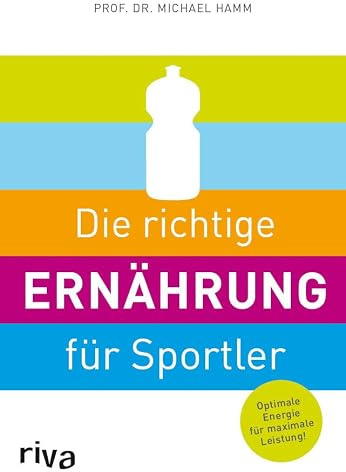 Die richtige Ernährung für Sportler: Optimale Energie für maximale Leistung