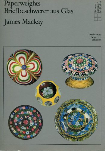 Paperweights. Briefbeschwerer aus Glas