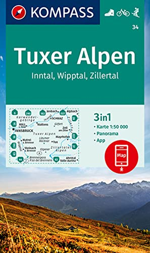 KOMPASS Wanderkarte 34 Tuxer Alpen, Inntal, Wipptal, Zillertal 1:50.000: 3in1 Wanderkarte mit Panorama, inklusive Karte zur offline Verwendung in der KOMPASS-App. Fahrradfahren. Skitouren.