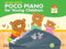 Poco Piano for Young Children Book 2 (Second Edtion) (Poco Piano for Young Children, 2)