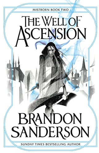 The Well of Ascension: Mistborn Book Two