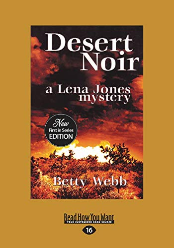 Desert Noir: A Lena Horn Mystery