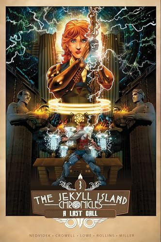 The Jekyll Island Chronicles: A Last Call (Book Three)