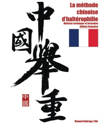 La méthode chinoise d’haltérophilie: maîtrise technique et formation
