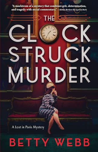 Clock Struck Murder: 2 (Lost in Paris)