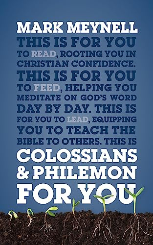 Colossians & Philemon For You: Rooting you in Christian confidence (God's Word For You)