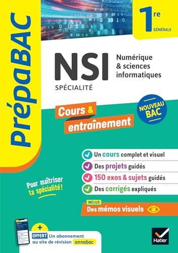 Prépabac - NSI 1re générale (spécialité): cours, méthodes & entraînement (programme de Première)