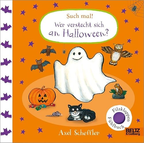 Such mal! Wer versteckt sich an Halloween?: Fühlbuch mit Filzklappen