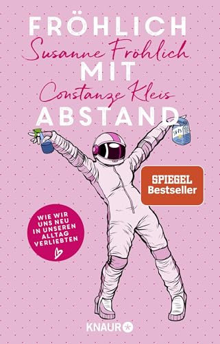 Fröhlich mit Abstand: Wie wir uns neu in unseren Alltag verliebten | SPIEGEL-Bestseller