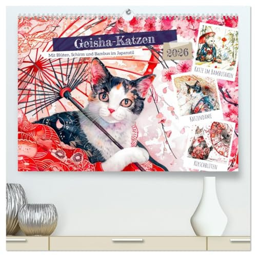 Geisha-Katzen - Mit Blüten, Schirm und Bambus im Japanstil (hochwertiger Premium Wandkalender 2026 DIN A2 quer), Kunstdruck in Hochglanz: ... Schirm und Blütenzauber (CALVENDO Tiere)