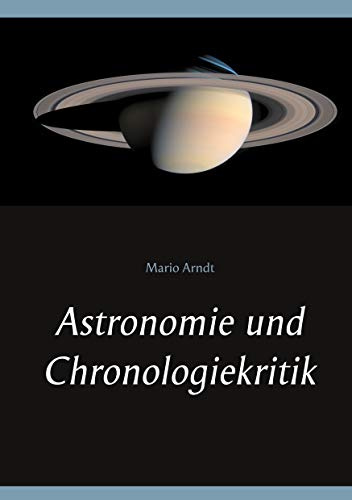 Astronomie und Chronologiekritik